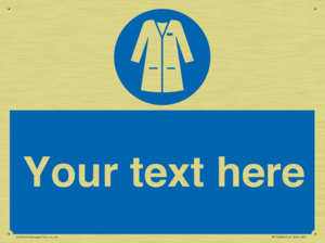 Custom Mandatory: Wear laboratory coat